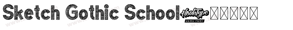 Sketch Gothic School字体转换